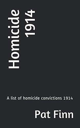 Independently Published Homicide 1914