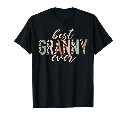 Best Granny Ever Gifts Leopard Print Mothers Day T-Shirt