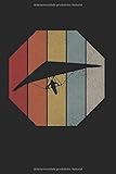  Drachenflieger Hängegleiter Retro: Drachenflieger & Hängegleiter Notizbuch 6\'x9\' Drachenfliegen Geschenk für Retro & Luftsport