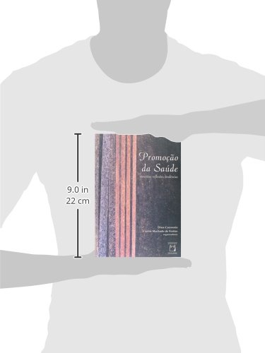 Promoção da Saúde: Conceitos, reflexões, tendências