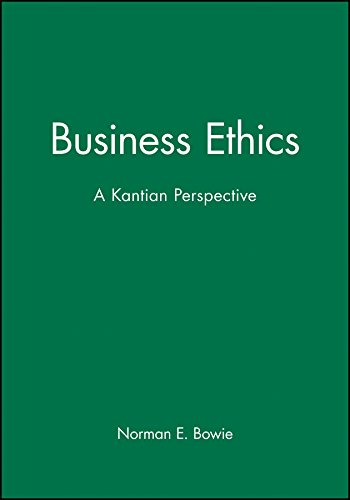 Business Ethics: A Kantian Perspective