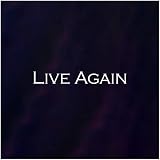 Live Again