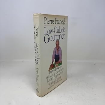 Hardcover Pierre Franey's Low-Calorie Gourmet Book
