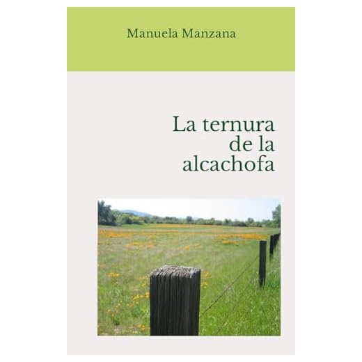 La ternura de la alcachofa