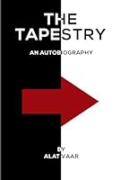 The Tapestry : An Autobiography 1973364832 Book Cover