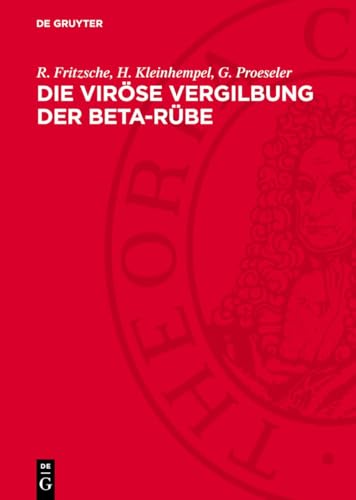 Die viröse Vergilbung der Beta-Rübe