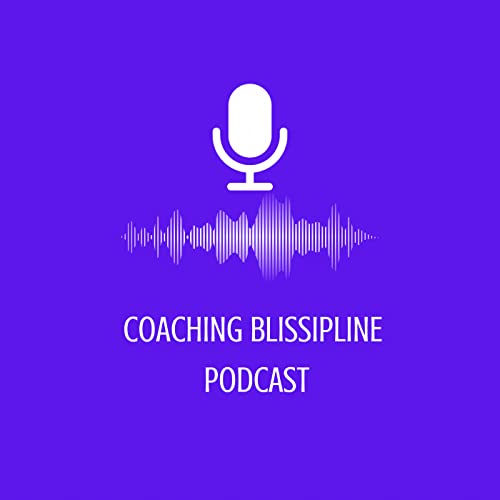 Couverture de Coaching Blissipline Podcast