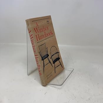 Paperback Windsor Handbook: Compromising Illustrations and Descriptions of Windsor Furniture of All Periods Book