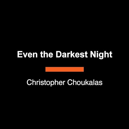 Page de couverture de Even the Darkest Night
