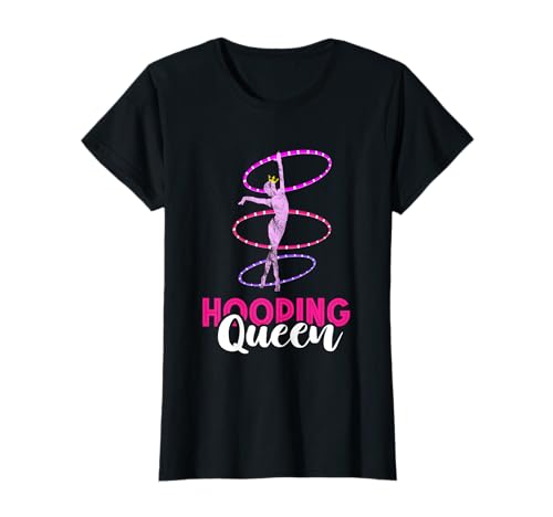 Hula Hoop Hooping Queen Hooping Gymnastic Hoop Dancer T-Shirt