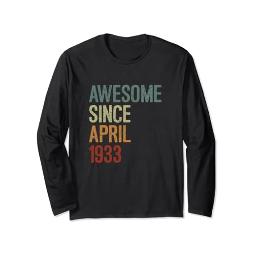 Impresionante desde abril de 1933, regalo de cumpleaños divertido retro Manga Larga