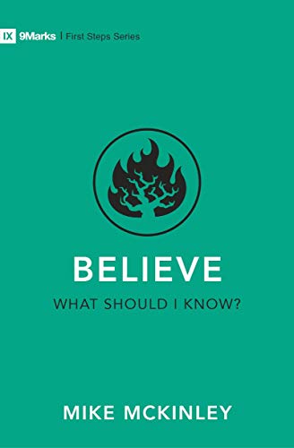 Believe – What Should I Know? (First Steps)