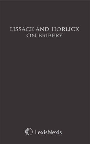 Lissack and Horlick on Bribery