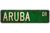 Letrero de calle de Aruba, regalo de Aruba, recuerdo de Aruba, decoración de pared, letrero de calle de metal rústico, letrero de estaño para el hogar, decoración de pared al aire libre, 4 x 16