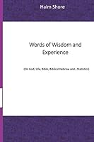 Words of Wisdom and Experience: 1983233587 Book Cover