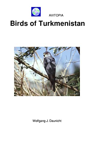 AVITOPIA - Birds of Turkmenistan