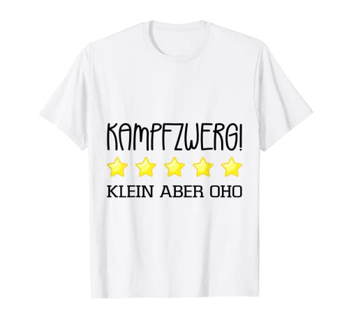 Kampfzwerg Spruch Geschenk Weiblich Frauen Geschenkidee Lust T-Shirt