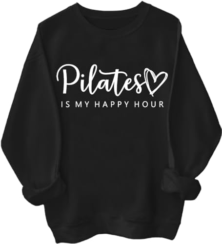 Pilates Is My Happy Hour Sweatshirt, Pilates Sweatshirt, Pilates Is My Happy Hour Shirt, Gift For Pilates Lover sweatshirt
