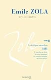  Emile Zola, oeuvres completes, tome 10 : La Critique naturaliste, 1881-1882