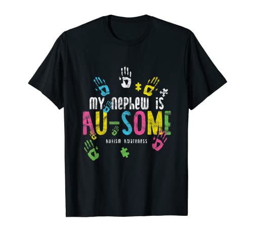 My Nephew Is Au-some - Autism Awareness Camiseta