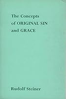 The Concepts of Original Sin and Grace 0854402756 Book Cover