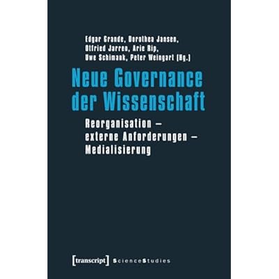 Neue Governance der Wissenschaft