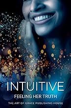 Quick Summary of Audible Title Intuitive: Feeling Her Truth Detailed Review Kindle & Audio Preview Must Read