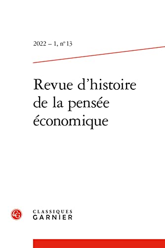 Revue D'histoire De La Pensee Economique (English and French Edition)