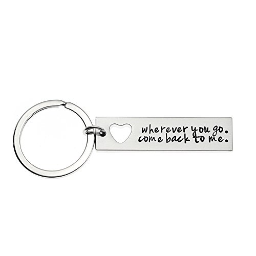MS. CLOVER Hand Stamped Boyfriend Keychain, Wherever You Go Come Back to Me Keychain Gift for him, Moving Away Gifts, Friend Gifts.
