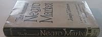 THE POTENTIAL NEGRO MARKET B00CMH43LG Book Cover