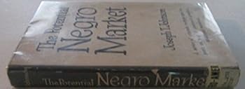 Hardcover THE POTENTIAL NEGRO MARKET Book