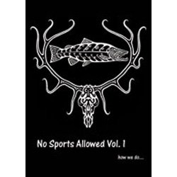 No Sports Allowed Vol. 1 DVD