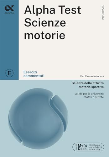  Alpha Test Scienze Motorie - Esercizi commentati