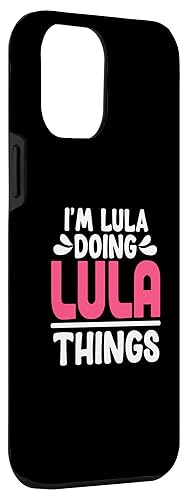 Image of Personalized First Name I'm Lula Doing Lula Things Case for iPhone 12 Pro Max