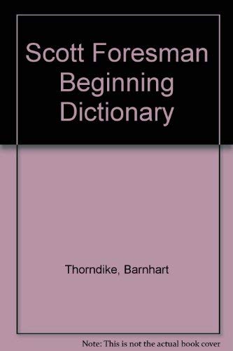 Scott Foresman Beginning Dictionary