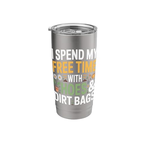 I Spend My Free Time With Hoes And Dirt Bags