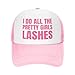 I Do All The Pretty Girls Lashes Mesh Hat Trucker Baseball Cap Pink