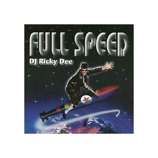 Full Speed Dj Ricky Dee [Audio CD] DEE,RICKY
