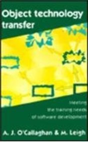 Object Technology Transfer: Meeting the Training Needs of Software Development