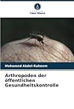 Arthropoden der öffentlichen Gesundheitskontrolle