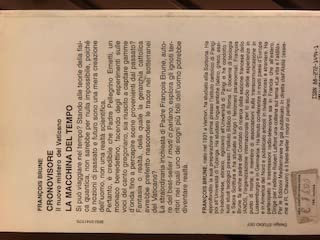 Cronovisore. Il Nuovo Mistero Del Vaticano. La Macchina Del Tempo - 2