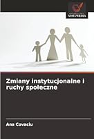 Zmiany instytucjonalne i ruchy spoleczne (Polish Edition) 6203906468 Book Cover