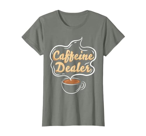 Caffeine Dealer Barista Coffee coffeemaker Waitress Waiter T-Shirt, Women, Olive Heather, Small