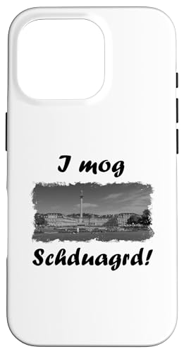 Coque pour iPhone 16 Pro I mog Schduagrd! Souabe