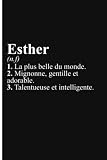 Esther, La plus belle du monde Cahier personnalisé prénom Esther - Notebook a5 fille et femmes - Journal personnalisé - Journal intime fille - cadeau fete des meres