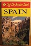  Spain (Off the Beaten Track) [Idioma Inglés]