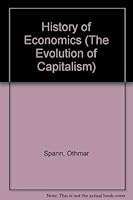 History of Economics (The Evolution of Capitalism) 0405041381 Book Cover