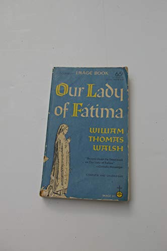 OUR LADY OF FATIMA B002JFNR18 Book Cover