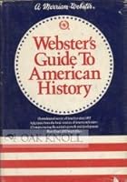 Webster's Guide to American History 0713516712 Book Cover