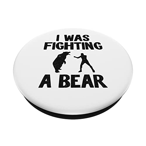 I Was Fighting A Bear After Surgery Recovery Leg Broken Arm PopSockets Swappable PopGrip, Black - Image 2